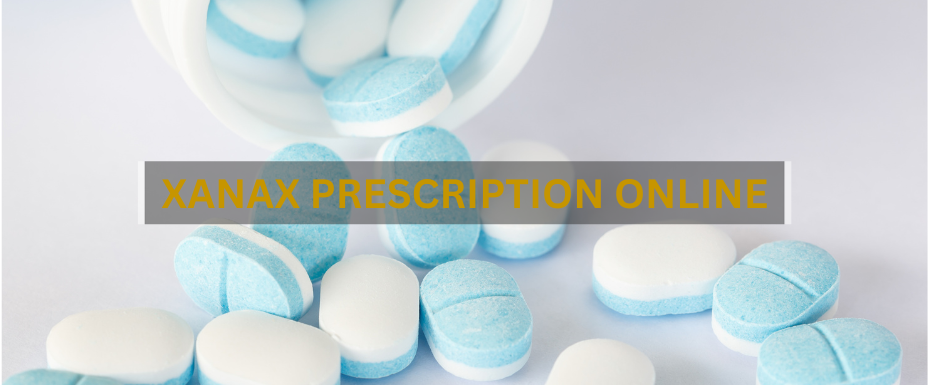 How to get Xanax prescription online?