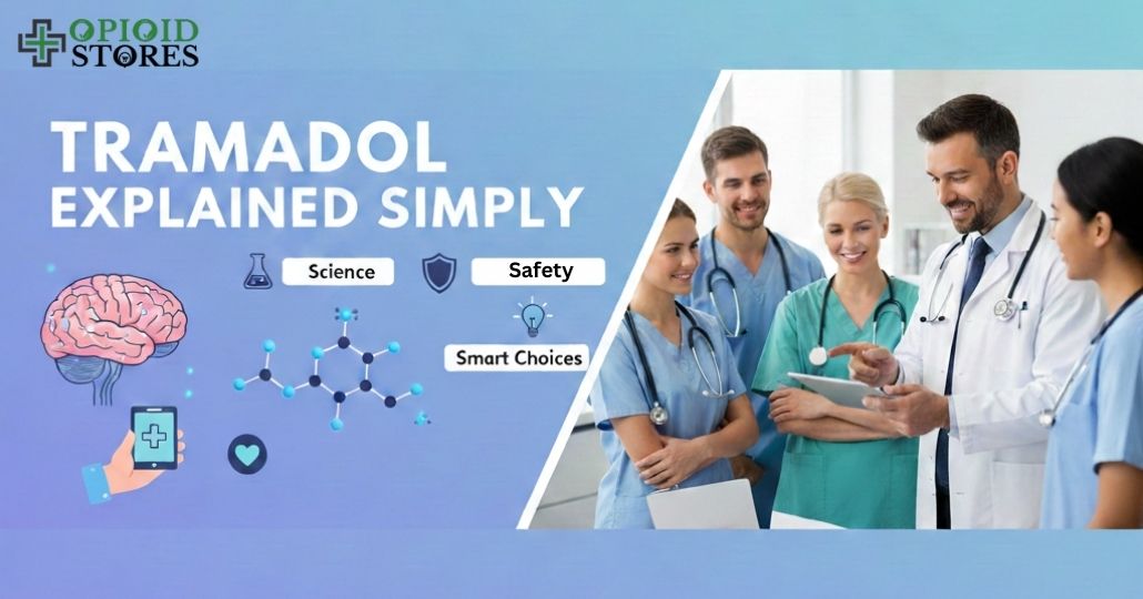 Tramadol Explained Simply: Science, Safety, and Smart Choices
